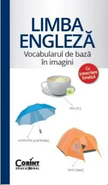 Vocabularul de baza in imagini Corint, Limba engleza
